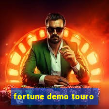 fortune demo touro